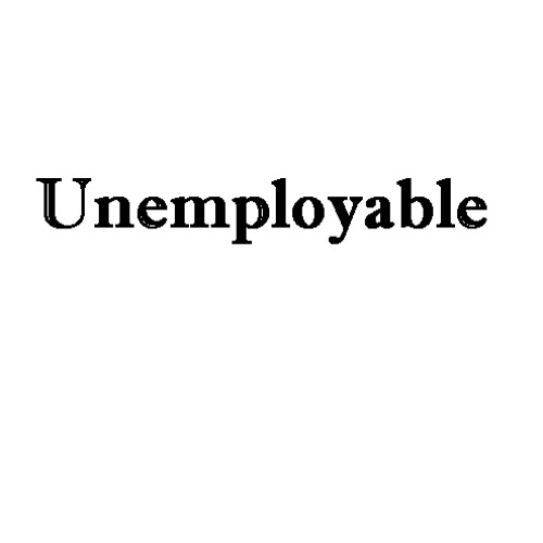 unemployable