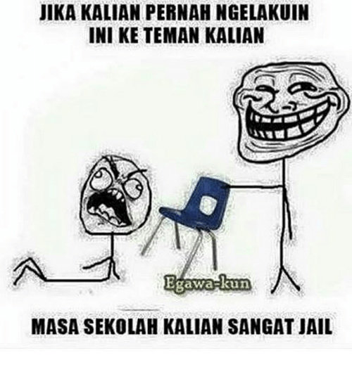 Meme Tentang Pertemanan Di Kelas Humor Dictio Community